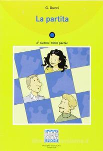 La partita. Con CD audio.pdf