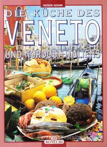 La cucina veneta e del nord est. Ediz. tedesca.pdf