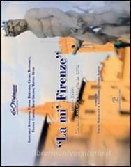 «La mi Firenze». 1949-2009: Confartigianato racconta la città.pdf