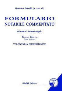 Formulario notarile commentato. Con CD-ROM vol.5.pdf