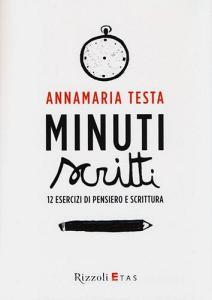 Minuti scritti. 12 esercizi di pensiero e scrittura.pdf