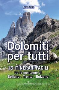Ebook Dolomiti per tutti di Ennio Poletti edito da Editoriale Programma
