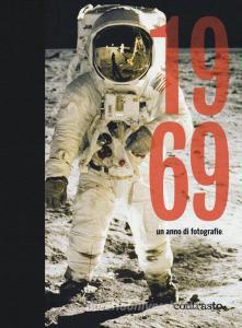 1969. Un anno di fotografie. Ediz. illustrata.pdf