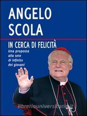 In cerca di felicità. Una proposta alla sete di infinito dei giovani.pdf