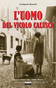 L uomo del vicolo Calusca.pdf