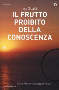 Il frutto proibito della conoscenza.pdf