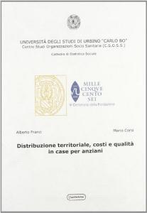 Distribuzione territoriale, costi e qualità in case per anziani.pdf
