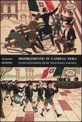 Risorgimento in camicia nera. Studi, istituzioni, musei nellItalia fascista.pdf