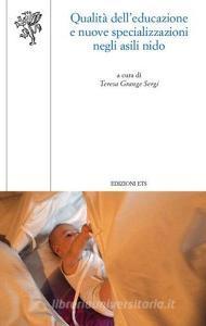 Qualità delleducazione e nuove specializzazioni negli asili nido.pdf