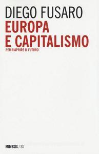 Europa e capitalismo. Per riaprire il futuro.pdf