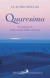 Ebook Quaresima di Doglio Claudio edito da San Paolo Edizioni