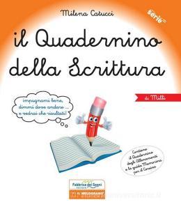 Il quadernino della scrittura. Per la Scuola elementare.pdf