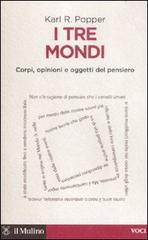 I tre mondi. Corpi, opinioni e oggetti del pensiero.pdf