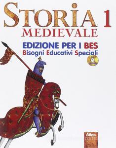 Storia. Ediz. B.E.S. Con CD Audio. Per la Scuola media vol.1.pdf