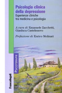 Psicologia clinica della depressione. Esperienze cliniche tra medicina e psicologia.pdf