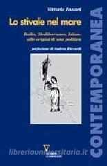 Lo stivale nel mare. Italia, Mediterraneo, Islam: alle origini di una politica.pdf