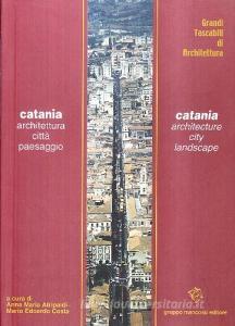 Catania. Architettura, città, paesaggio. Ediz. italiana e inglese.pdf