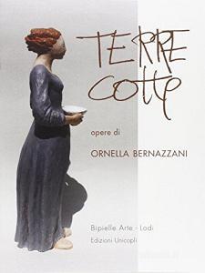 Terrecotte opere di Ornella Bernazzani. Ediz. illustrata.pdf