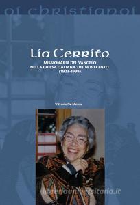 Lia Cerrito. Missionaria del Vangelo nella Chiesa italiana del Novecento (1923-1999).pdf