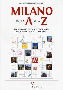 Milano dalla A alla Z. Percorso di con-cittadinanza per giovani e adulti migranti.pdf