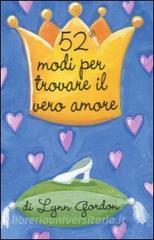 52 modi per trovare il vero amore. Carte.pdf