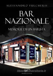 Bar nazionale. Memorie di un barista.pdf