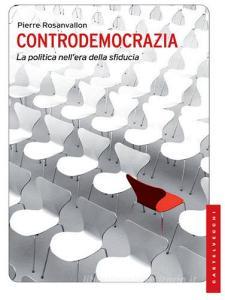 Controdemocrazia. La politica nellera della sfiducia.pdf