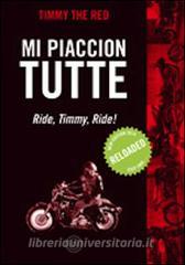 Mi piaccion tutte. Ride, Timmy, ride!.pdf