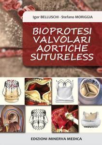 Bioprotesi valvolari aortiche sutureless.pdf