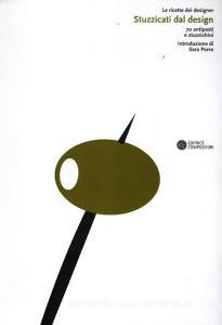 Stuzzicati dal design. 70 antipasti e stuzzichini.pdf