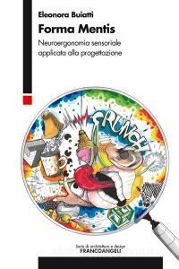 Forma mentis. Neuroergonomia sensoriale applicata alla progettazione.pdf