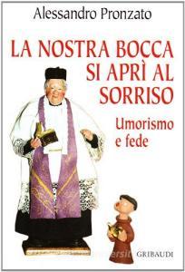 La nostra bocca si aprì al sorriso. Umorismo e fede.pdf