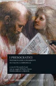 I presocratici. Testimonianze e frammenti da Talete a Empedocle.pdf
