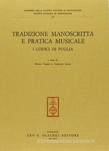Tradizione manoscritta e pratica musicale. I codici di Puglia. Atti del Convegno di studi (Bari, 30-31 ottobre 1986).pdf