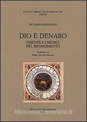 Dio e denaro. Firenze e i Medici nel Rinascimento.pdf