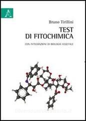 Test di fitochimica. Con integrazioni di biologia vegetale.pdf