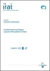 Il trasferimento tecnologico e gli spin-off. Accademici in Italia.pdf
