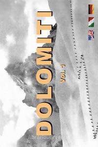 Dolomiti. Ediz. italiana, inglese e tedesca vol.1.pdf