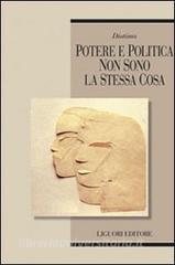Potere e politica non sono la stessa cosa.pdf