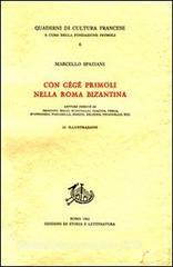 Con Gégé Primoli nella Roma bizantina. Lettere inedite di Nencioni, Serao, Scarfoglio, Giacosa, Verga, DAnnunzio, Pascarella, Bracco, Deledda, Pirandello....pdf