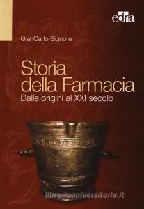 Storia della farmacia. Dalle origini al XXI secolo.pdf