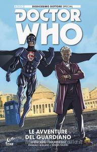 Doctor Who. Dodicesimo dottore special. Le avventure del guardiano. Variant Comicon.pdf