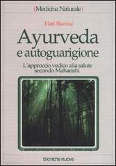 Ayurveda e autoguarigione. Lapproccio vedico alla salute secondo Maharishi.pdf