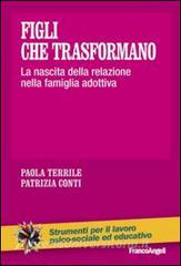 Figli che trasformano. La nascita della relazione nella famiglia adottiva.pdf