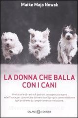 La donna che balla con i cani. Storie animalescamente umane.pdf