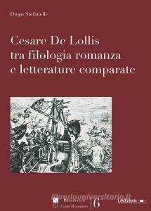 Cesare De Lollis tra filologia romanza e letterature comparate.pdf
