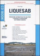 Liquesab. Procedure automatiche per valutare il rischio di liquefazione dei terreni sabbiosi. Con CD-ROM.pdf