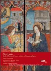 Nel Lazio. Guida al patrimonio artistico ed etnoantropologico. Ediz. illustrata vol.3.pdf