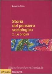 Storia del pensiero sociologico vol.1.pdf