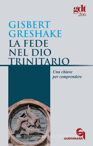 La fede nel Dio trinitario. Una chiave per comprendere.pdf